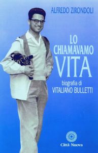 “Lo chiamavamo Vita” biografia di Vitaliano Bulletti - 1998